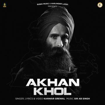 download Akhan-Khol Kanwar Grewal mp3
